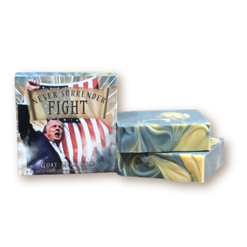 NEVER SURRENDER: FIGHT - Trump, 6 oz Goat Milk Soap