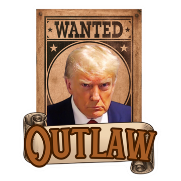 TRUMP, The Outlaw, Sticker